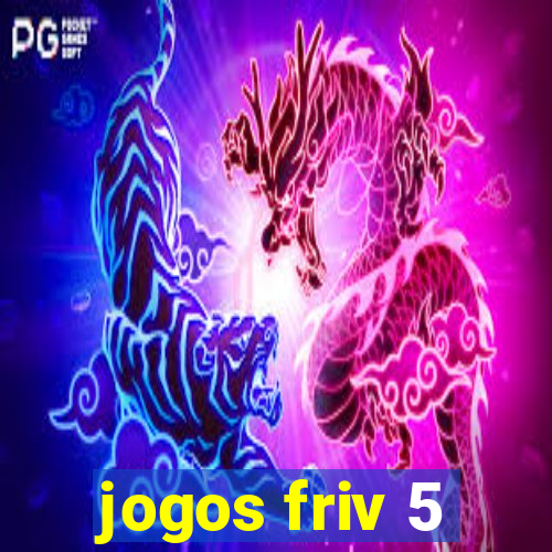 jogos friv 5